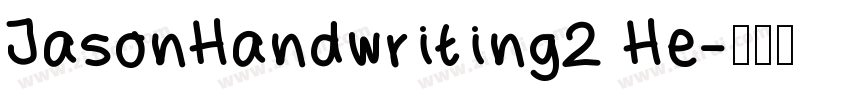 JasonHandwriting2 He字体转换